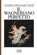 Copertina di Il Wagneriano perfetto Copertina di Il Wagneriano perfetto