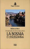 Copertina di La Bosnia e l&#039;Erzegovina