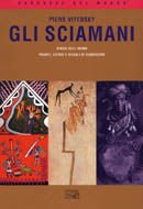 Copertina di Gli sciamani Copertina di Gli sciamani