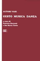 Copertina di Gesto, Musica, Danza Copertina di Gesto, Musica, Danza
