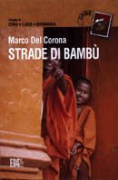 Copertina di Strade di bambù Copertina di Strade di bambù