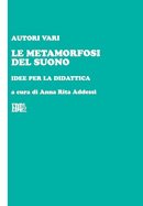 Copertina di Le metamorfosi del suono Copertina di Le metamorfosi del suono