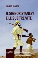 Copertina di ll signor Stanley e le sue tre vite Copertina di ll signor Stanley e le sue tre vite