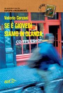 Copertina di Se è giovedì siamo in Olanda Copertina di Se è giovedì siamo in Olanda