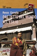Copertina di Dal tetto del mondo all'esilio Copertina di Dal tetto del mondo all'esilio