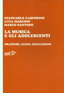 Copertina di La musica e gli adolescenti Copertina di La musica e gli adolescenti