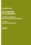 Copertina di Gli adulti e la musica