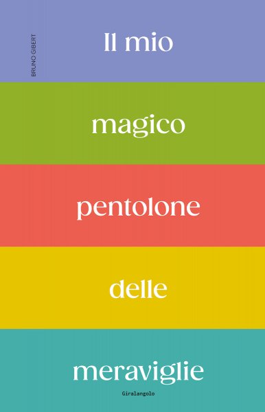Copertina di Il mio magico pentolone delle meraviglie