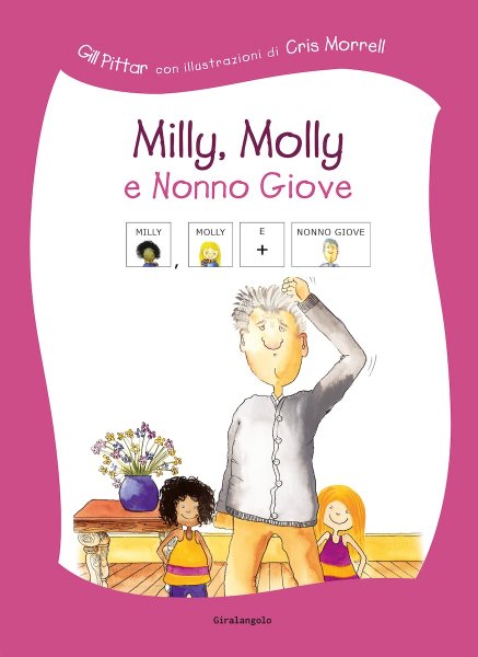 Copertina di Milly Molly e  nonno Giove in simboli