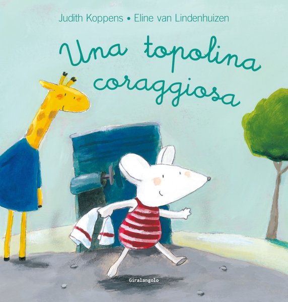 Copertina di Una topolina coraggiosa