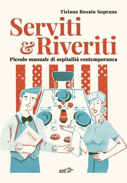Copertina di Serviti e riveriti