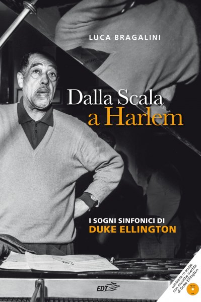 Copertina di Dalla Scala a Harlem Copertina di Dalla Scala a Harlem