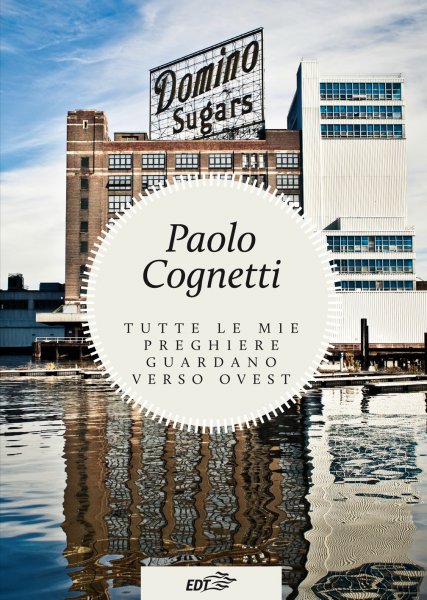 Copertina di Tutte le mie preghiere guardano verso ovest Copertina di Tutte le mie preghiere guardano verso ovest