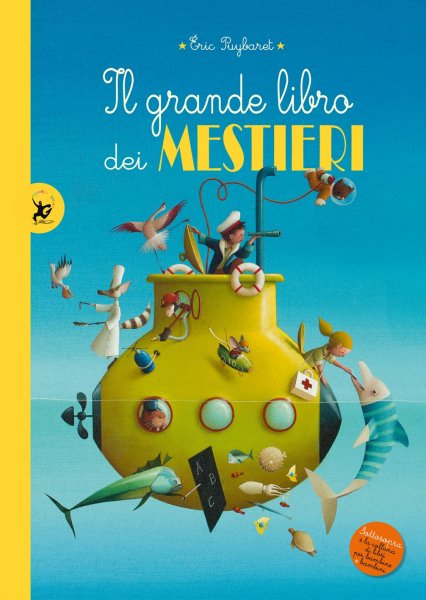 Copertina di Il grande libro dei mestieri Copertina di Il grande libro dei mestieri