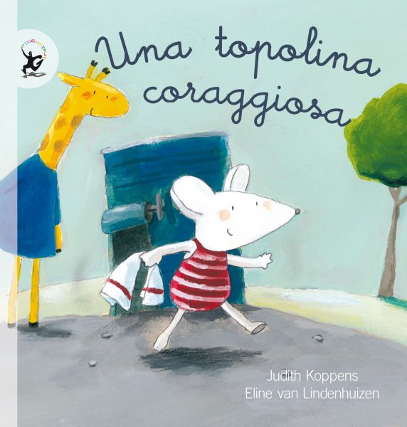 Copertina di Una topolina coraggiosa Copertina di Una topolina coraggiosa
