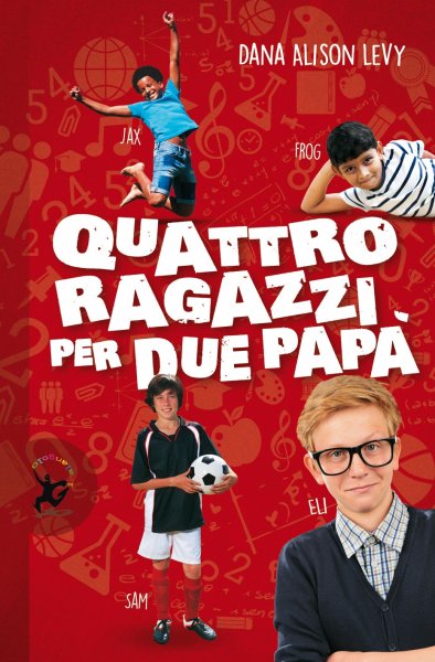 Copertina di Quattro ragazzi per due papà Copertina di Quattro ragazzi per due papà