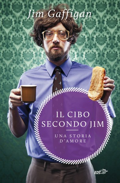 Copertina di Il cibo secondo Jim Copertina di Il cibo secondo Jim