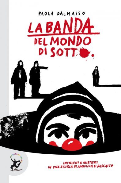 Copertina di La banda del mondo di sotto Copertina di La banda del mondo di sotto
