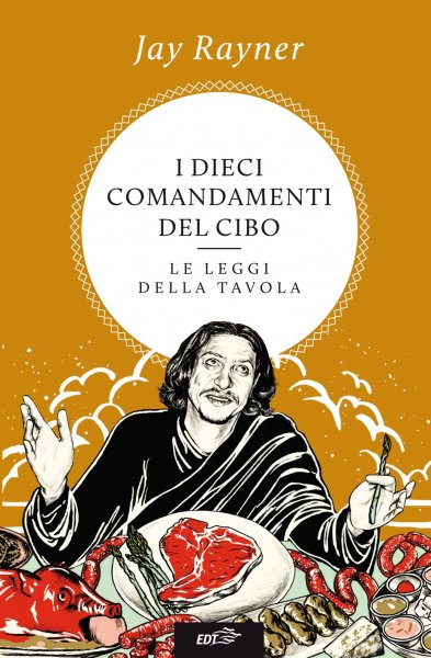 Copertina di I dieci comandamenti del cibo Copertina di I dieci comandamenti del cibo