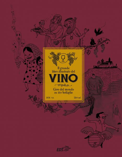 Copertina di Il grande libro illustrato del vino Copertina di Il grande libro illustrato del vino