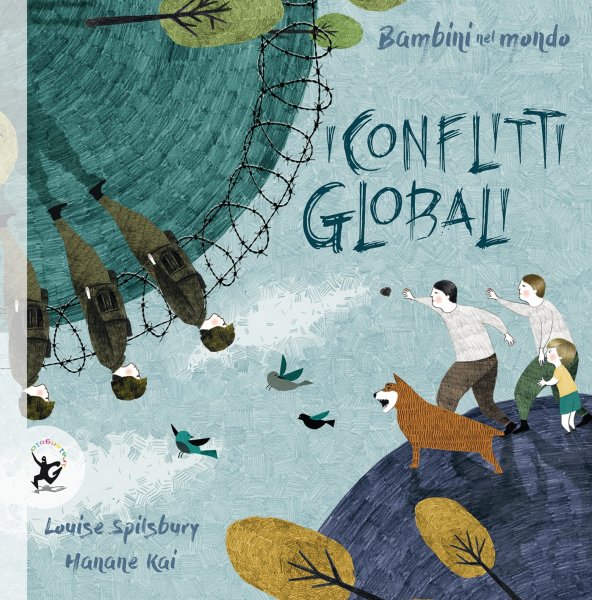 Copertina di Bambini nel mondo: I conflitti globali Copertina di Bambini nel mondo: I conflitti globali