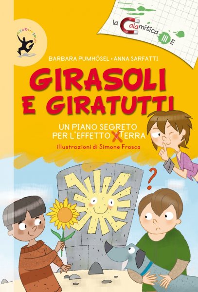 Copertina di La calamitica III E - Girasoli e giratutti Copertina di La calamitica III E - Girasoli e giratutti