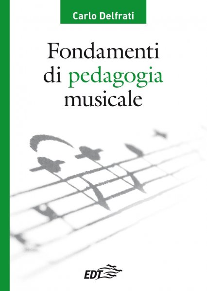 Copertina di Fondamenti di pedagogia musicale Copertina di Fondamenti di pedagogia musicale