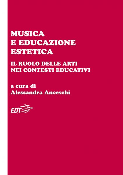 Copertina di Musica e educazione estetica Copertina di Musica e educazione estetica