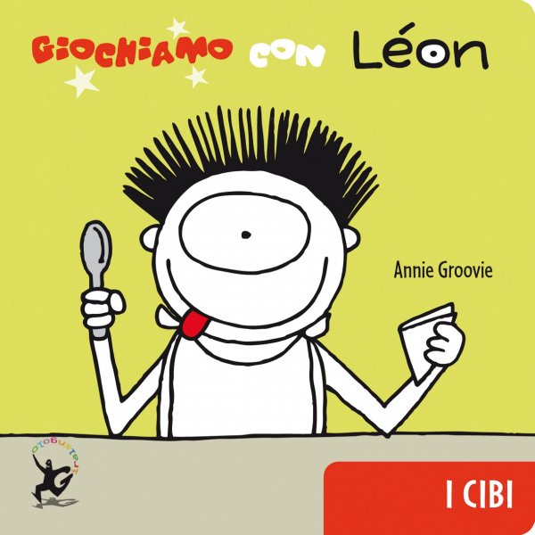 Copertina di Giochiamo con Léon. I cibi Copertina di Giochiamo con Léon. I cibi
