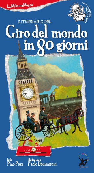 Copertina di L'itinerario del Giro del mondo in 80 giorni Copertina di L'itinerario del Giro del mondo in 80 giorni