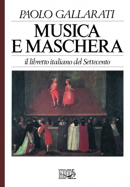 Copertina di Musica e maschera Copertina di Musica e maschera