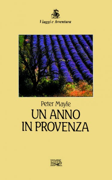 Copertina di Un anno in Provenza Copertina di Un anno in Provenza