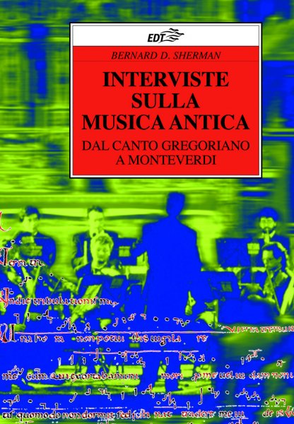 Copertina di Interviste sulla musica antica Copertina di Interviste sulla musica antica