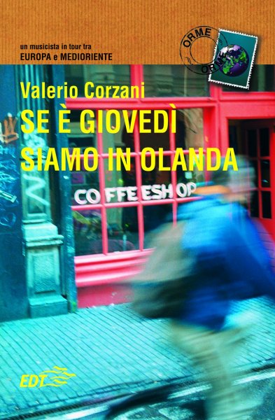 Copertina di Se è giovedì siamo in Olanda Copertina di Se è giovedì siamo in Olanda