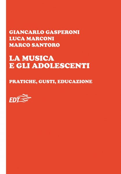 Copertina di La musica e gli adolescenti Copertina di La musica e gli adolescenti
