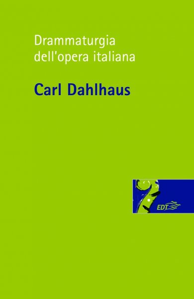 Copertina di Drammaturgia dell'opera italiana Copertina di Drammaturgia dell'opera italiana